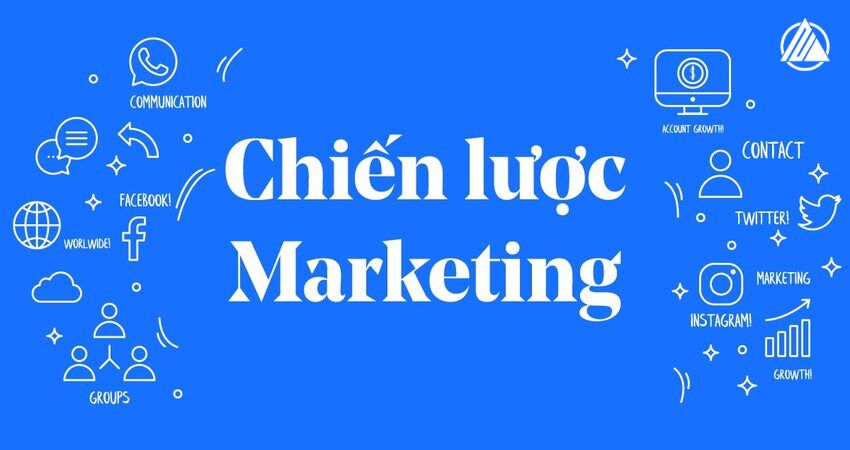 Một số chiến lược marketing phổ biến được tư vấn